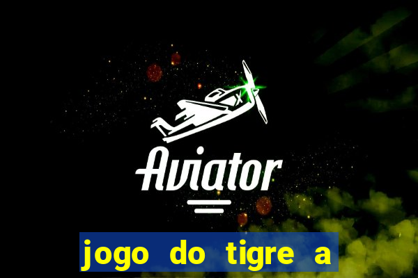 jogo do tigre a partir de 5 reais